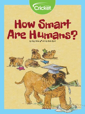 cover image of How Smart Are Humans
